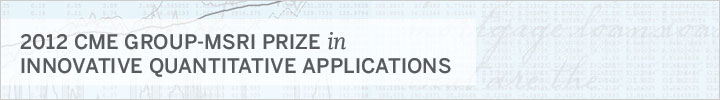 MSRI Prize in Innovative Quantitative Applications 2012