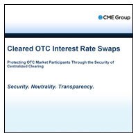 Cleared OTC Interest Rate Swaps: Overview