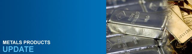 Metals Update